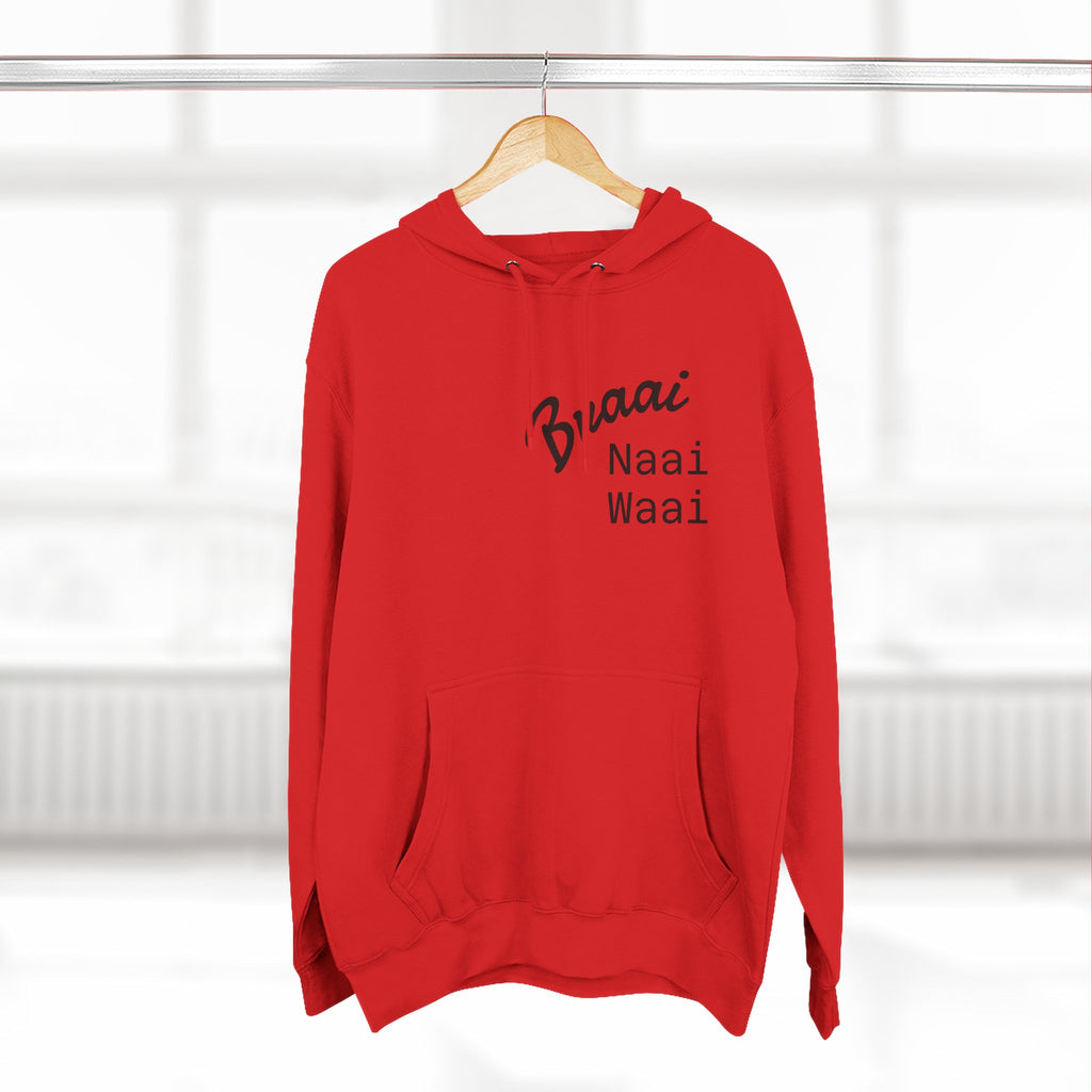 Braai Naai Waai Hoodie — 'Sorry né' Casual Fleece Pullover