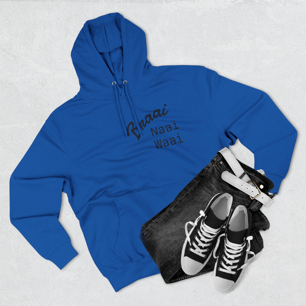 Braai Naai Waai Hoodie — 'Sorry né' Casual Fleece Pullover