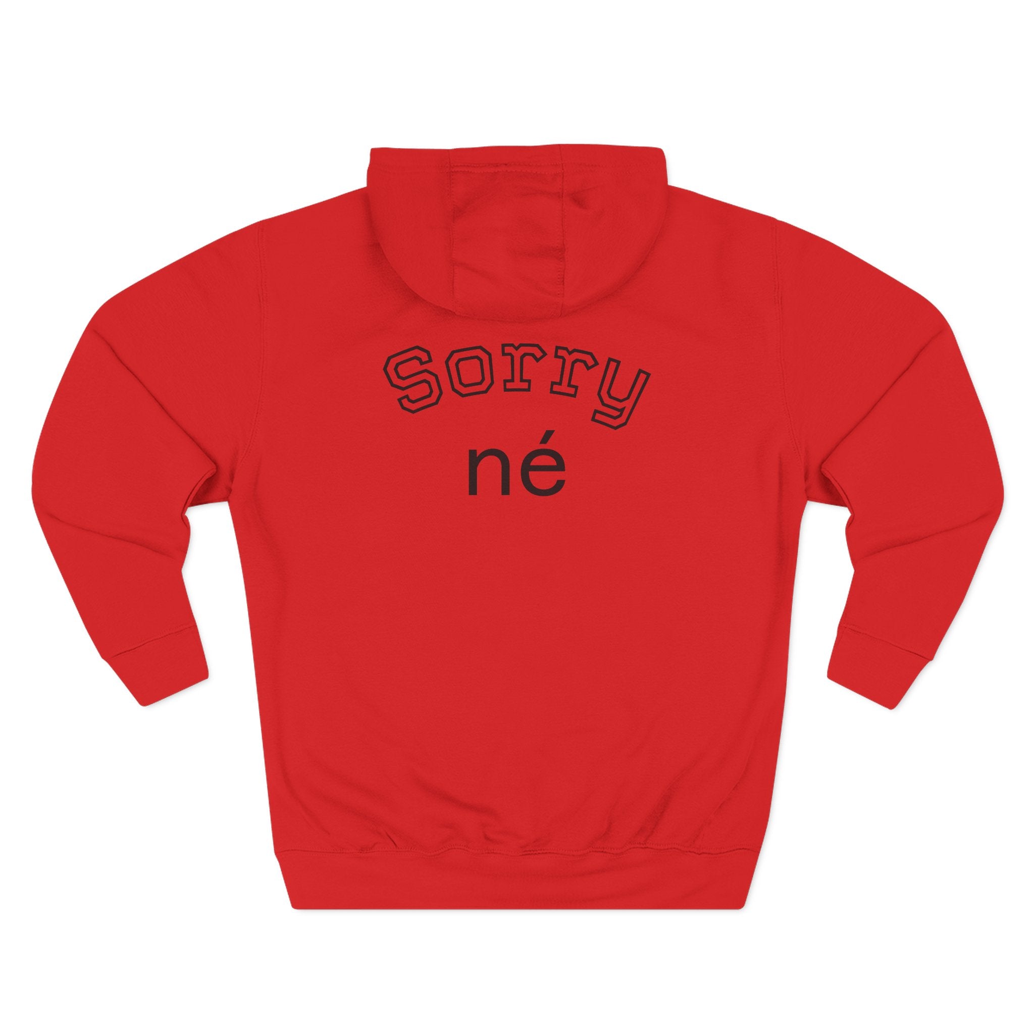 Braai Naai Waai Hoodie — 'Sorry né' Casual Fleece Pullover